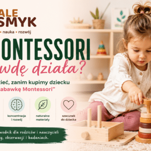 Dziecko bawiące się drewnianą układanką Montessori w jasnym pokoju edukacyjnym – artykuł AleSmyk o samodzielności, koncentracji i rozwoju